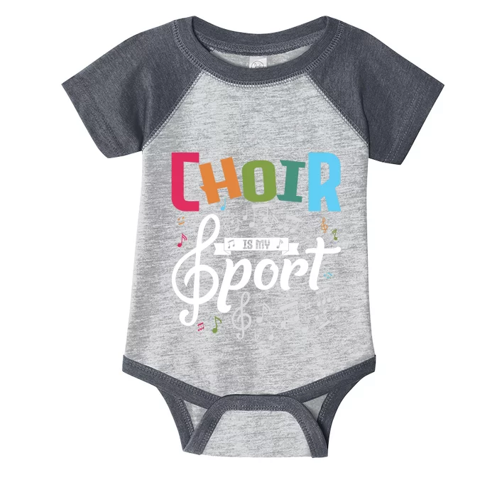 Choir Is My Sport Funny Choir Singer Singing Lover Infant Baby Jersey Bodysuit