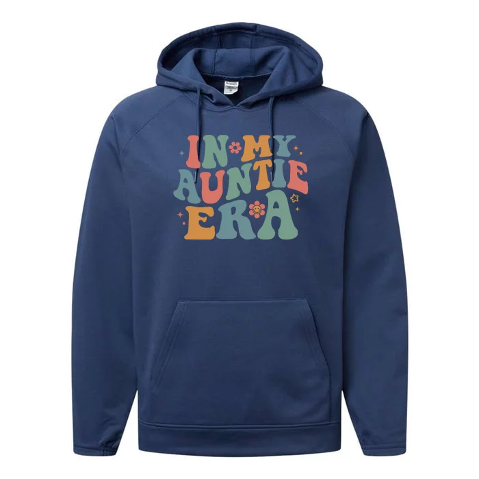 Cute In My Auntie Era Fun Aunt Performance Fleece Hoodie