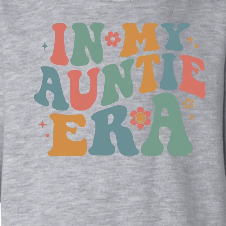 Cute In My Auntie Era Fun Aunt Toddler Hoodie