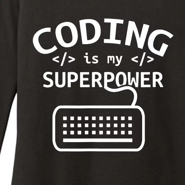 Coding Is My Superpower Coder Code Software Programmer Womens CVC Long Sleeve Shirt