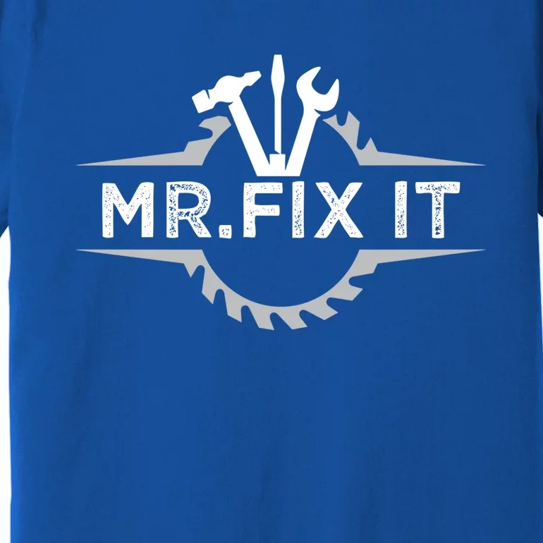 Craft I Mr Fix It I Mechanic Worker Handy Cute Gift Premium T-Shirt