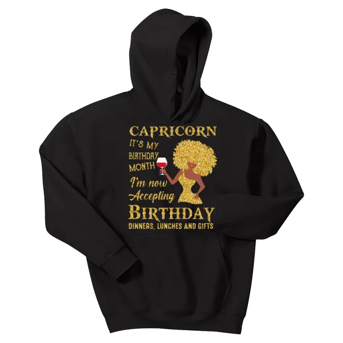 Capricorn It’s My Birthday Month I’m Now Accepting Birthday Kids Hoodie