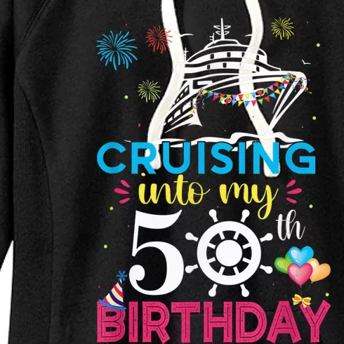 Cruising Into My 50th Birthday Cruise Party Cruise Crew Women's Fleece Hoodie