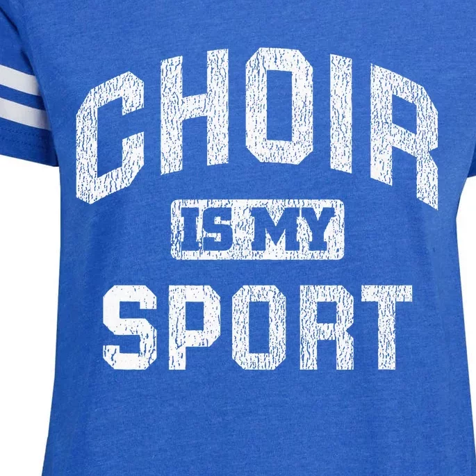 Choir Is My Sport Quote Funny Choir Teacher Gift Enza Ladies Jersey Football T-Shirt