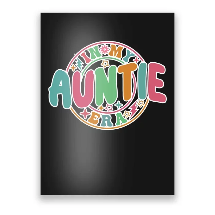 Colorful In My Auntie Era Fun Aunt Poster