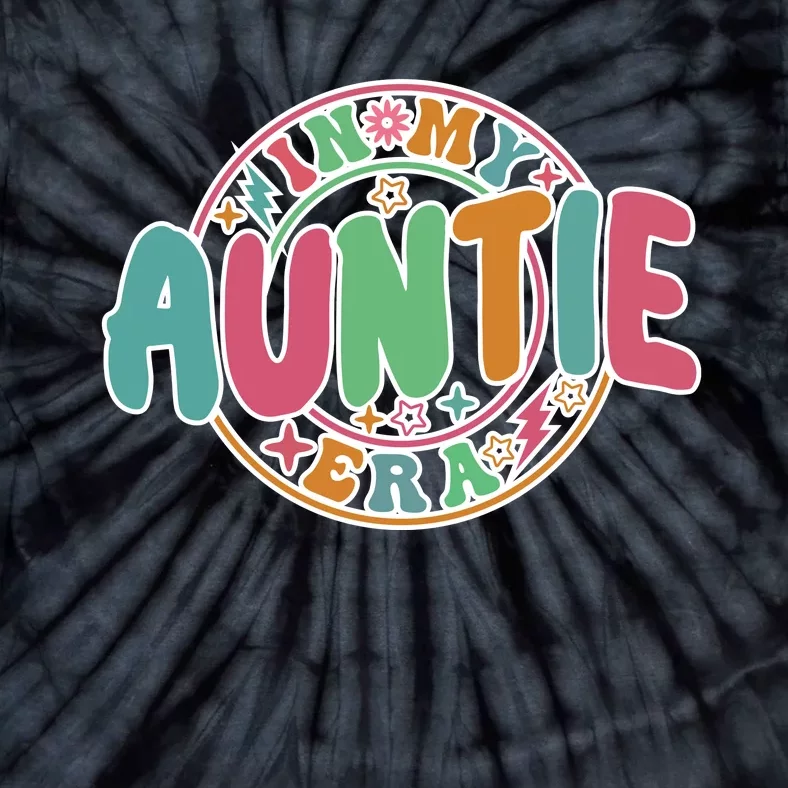 Colorful In My Auntie Era Fun Aunt Tie-Dye T-Shirt