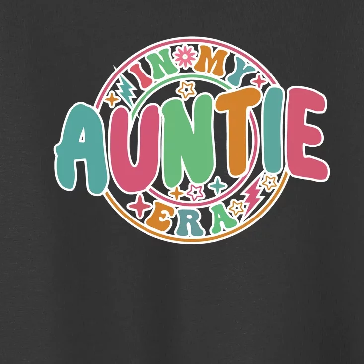 Colorful In My Auntie Era Fun Aunt Toddler T-Shirt