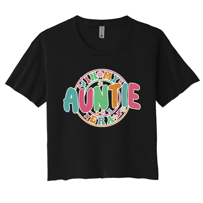 Colorful In My Auntie Era Fun Aunt Women's Crop Top Tee