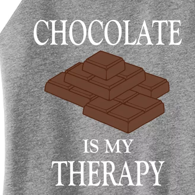 Chocolate Is My Therapy Sweets Chocolatier Gift Women’s Perfect Tri Rocker Tank