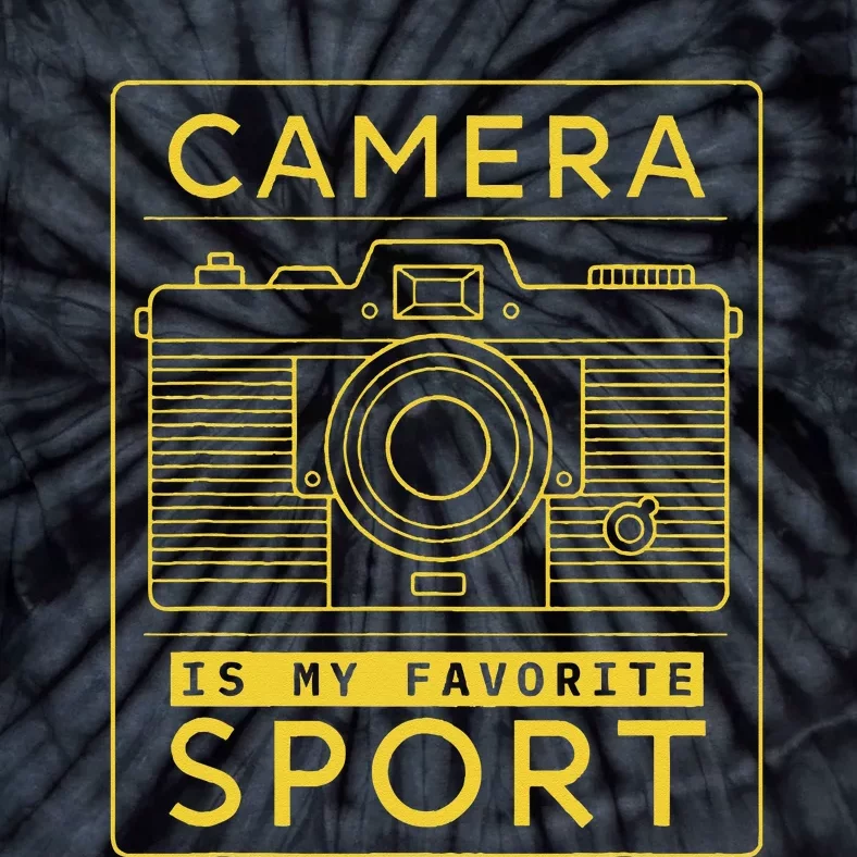 Camera Is My Favorite Sport Photographer And Camera Lover Tie-Dye T-Shirt