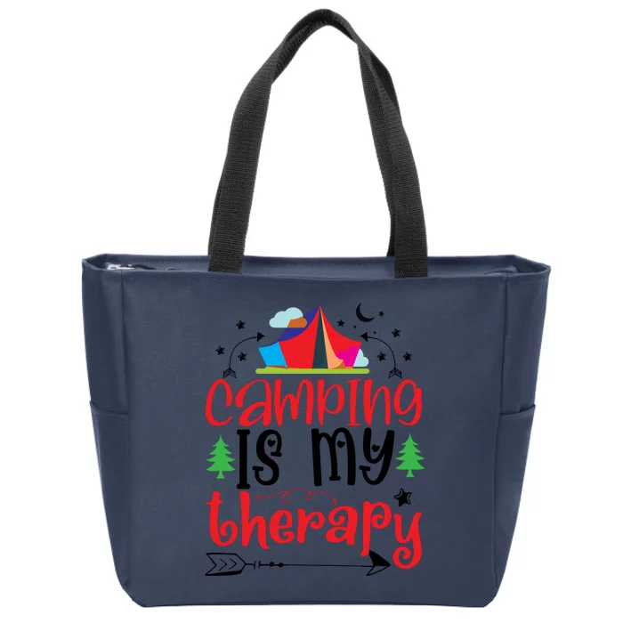 Camping Is My Therapy Funny Camping Zip Tote Bag