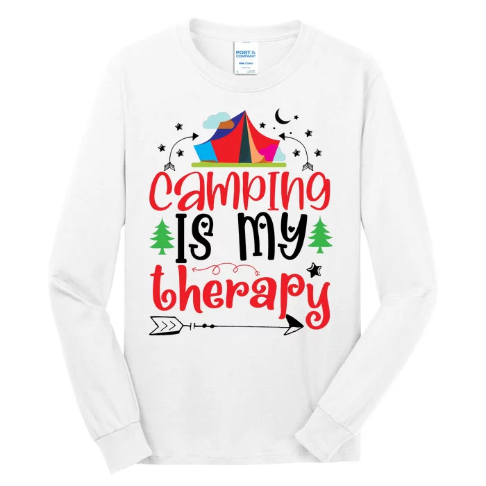 Camping Is My Therapy Funny Camping Tall Long Sleeve T-Shirt