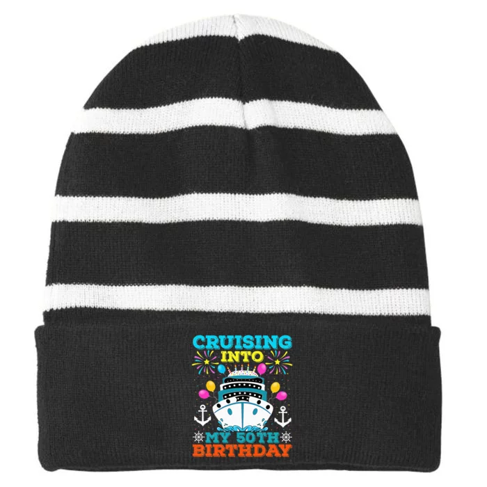 Cruising Into My 50th Birthday Party Cruise Theme Birthday Striped Beanie with Solid Band