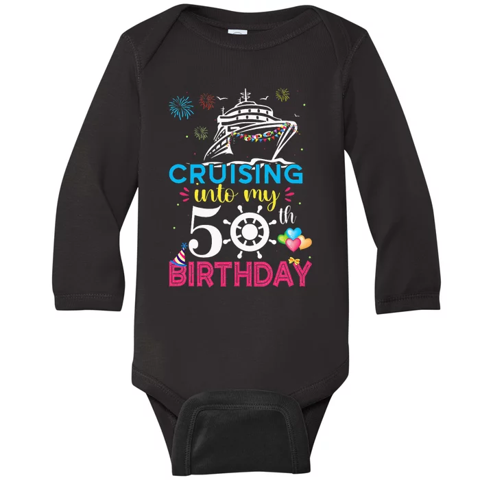 Cruising Into My 50th Birthday Cruise Party Baby Long Sleeve Bodysuit