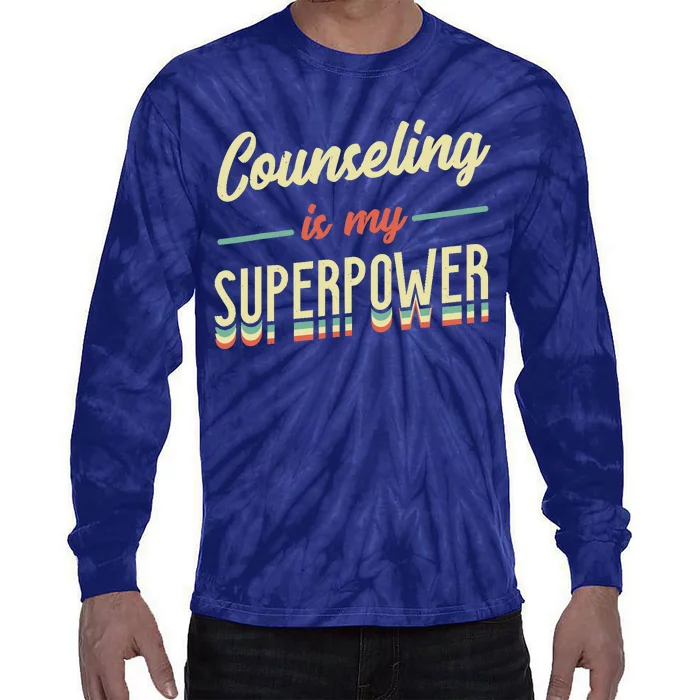 Counseling Is My Superpower School Counselor Tie-Dye Long Sleeve Shirt