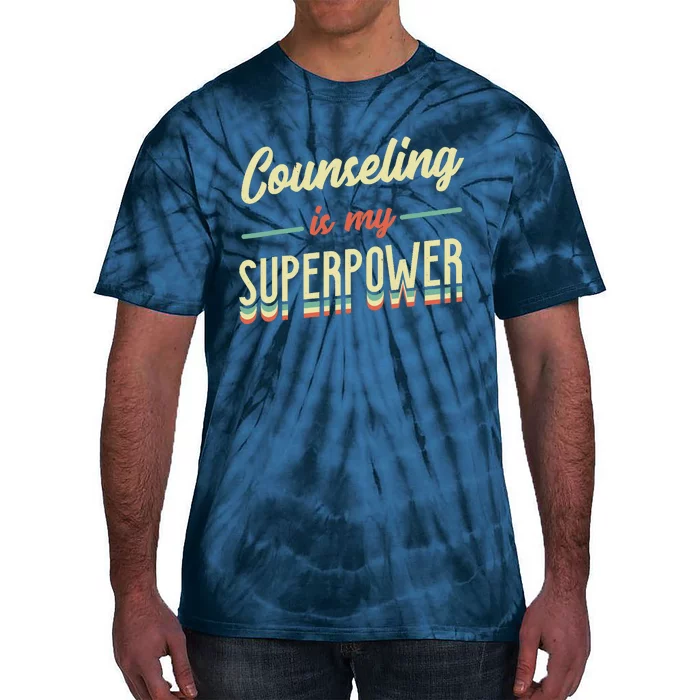 Counseling Is My Superpower School Counselor Tie-Dye T-Shirt