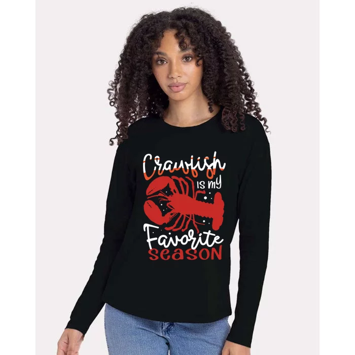 Crawfish Is My Favorite Season Lobster Crayfish Yabbies Meaningful Gift Womens Cotton Relaxed Long Sleeve T-Shirt