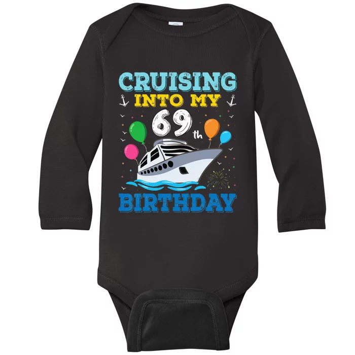 Cruising Into My 69th Birthday Party Baby Long Sleeve Bodysuit