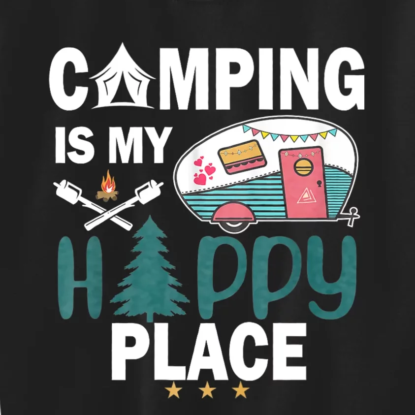 Camping Is My Happy Place Kids Sweatshirt