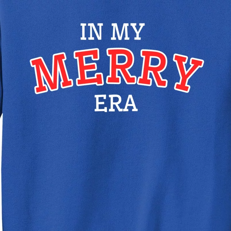 Christmas In My Merry Era Xmas Holiday Christmas Gift Sweatshirt