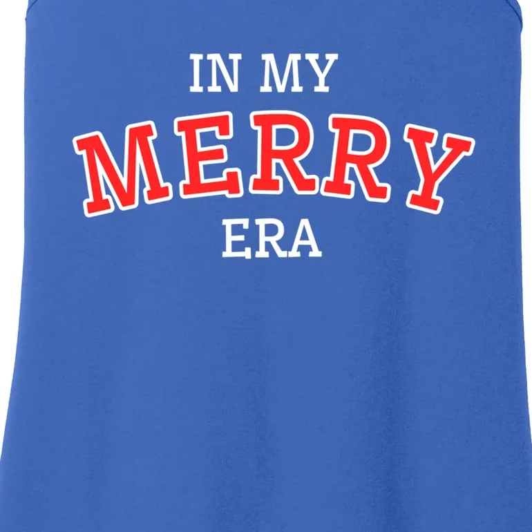 Christmas In My Merry Era Xmas Holiday Christmas Gift Ladies Essential Tank