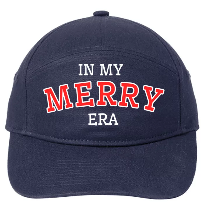 Christmas In My Merry Era Xmas Holiday Christmas Gift 7-Panel Snapback Hat