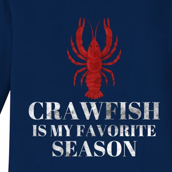 Crawfish Is My Favorite Season Mudbud Cajun Party Cool Gift Baby Long Sleeve Bodysuit