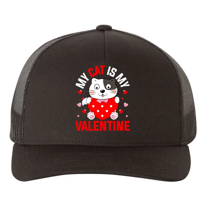 Cat Is My Valentine Yupoong Adult 5-Panel Trucker Hat