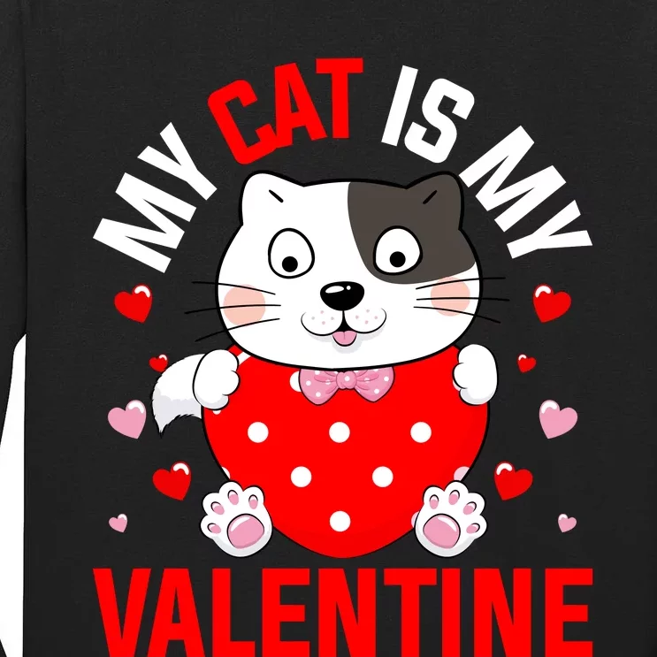 Cat Is My Valentine Tall Long Sleeve T-Shirt