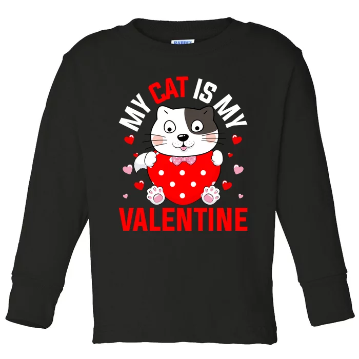 Cat Is My Valentine Toddler Long Sleeve Shirt