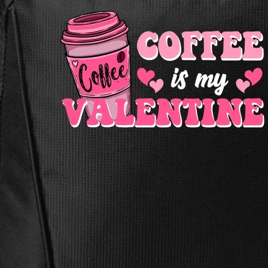 Coffee Is My Valentine Retro Cute City Backpack