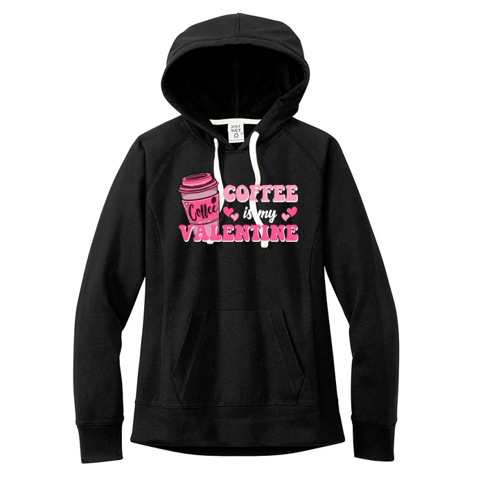 Coffee Is My Valentine Retro Cute Women's Fleece Hoodie