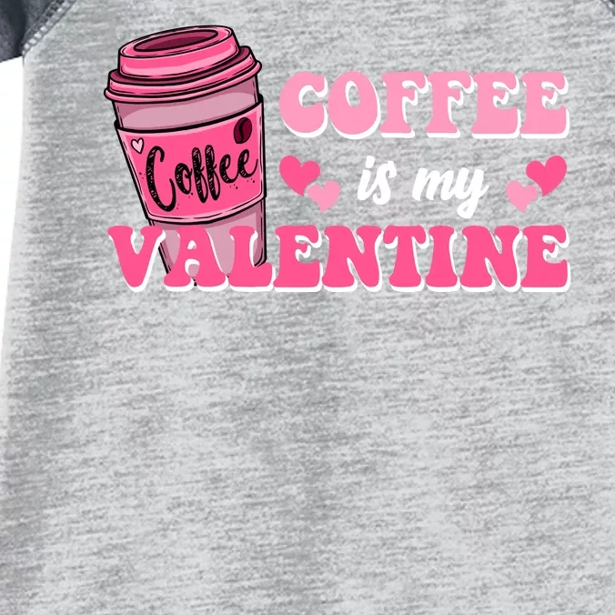 Coffee Is My Valentine Retro Cute Infant Baby Jersey Bodysuit