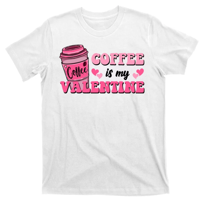 Coffee Is My Valentine Retro Cute T-Shirt