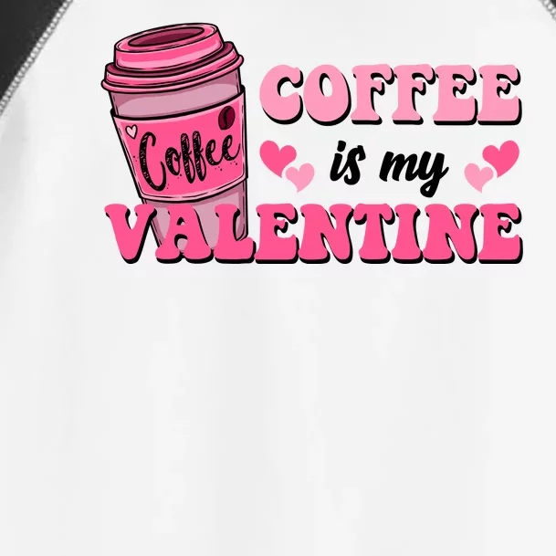 Coffee Is My Valentine Retro Cute Toddler Fine Jersey T-Shirt