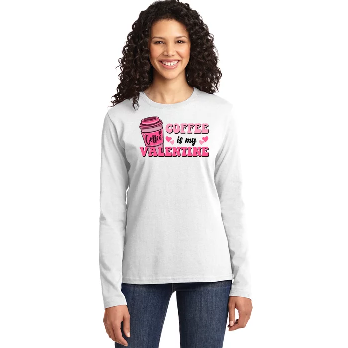 Coffee Is My Valentine Retro Cute Ladies Long Sleeve Shirt