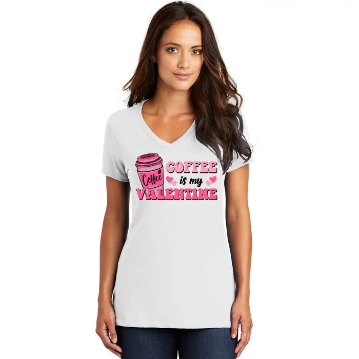 Coffee Is My Valentine Retro Cute Women's V-Neck T-Shirt