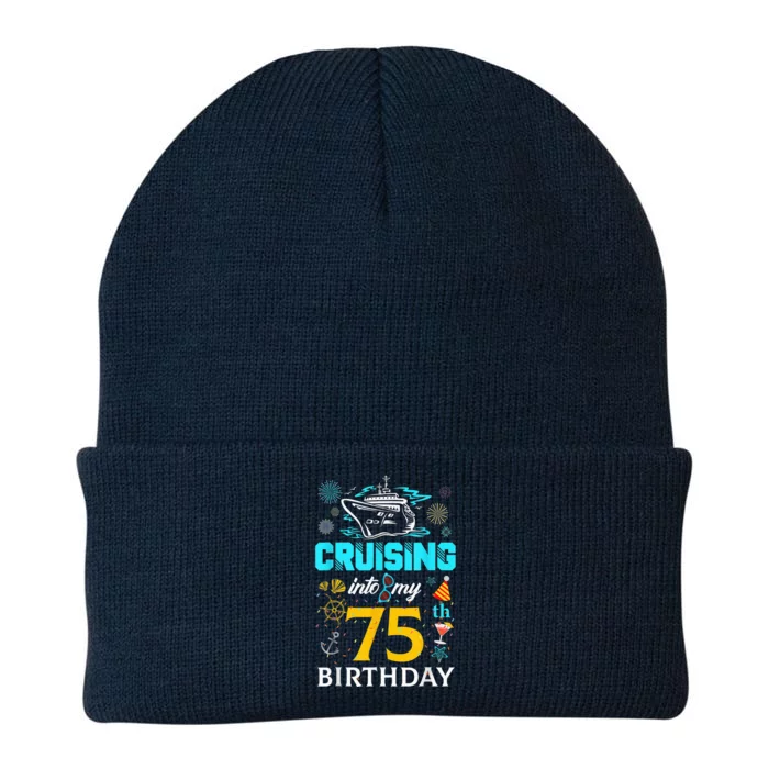 Cruising Into My 75 Year Old Birthday Squad 75th Cruise Bday Knit Cap Winter Beanie