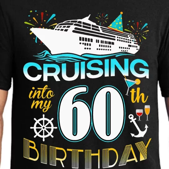 Cruising Into My 60 Year Old Birthday Crew 60th Cruise Bday Pajama Set