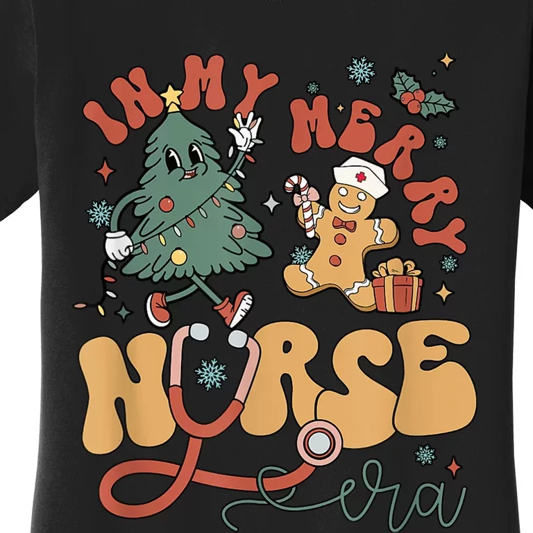 Cute In My Merry Nurse Era Christmas Groovy Gingerbread Man Women's T-Shirt