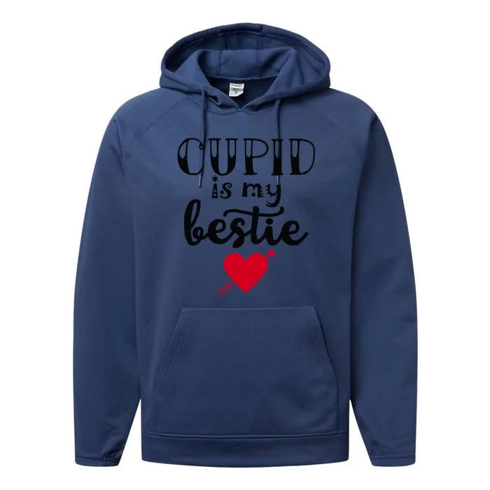 Cupid Is My Bestie Unisex Gift Performance Fleece Hoodie