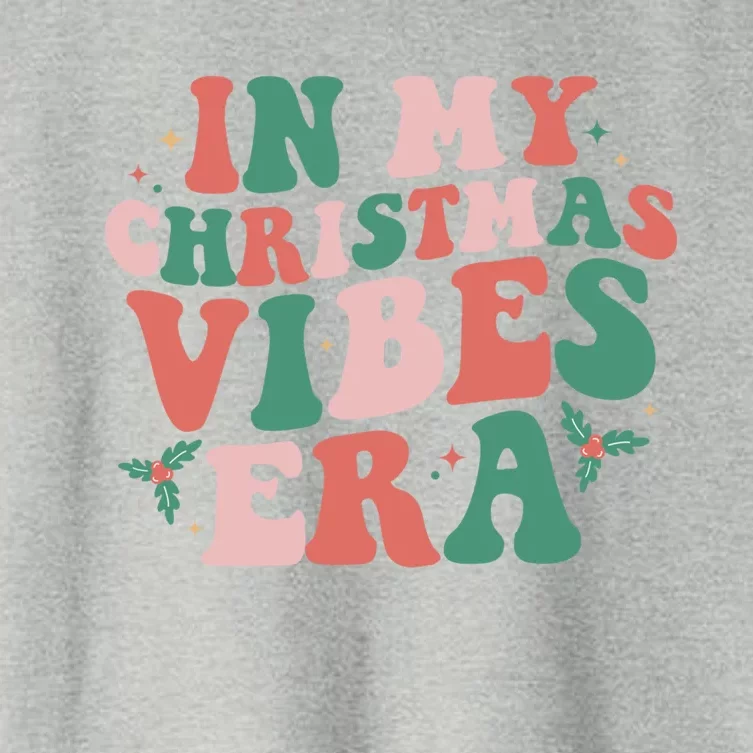 Christmas In My Christmas Vibes Era Xmas Holiday Christmas Cool Gift Women's Crop Top Tee