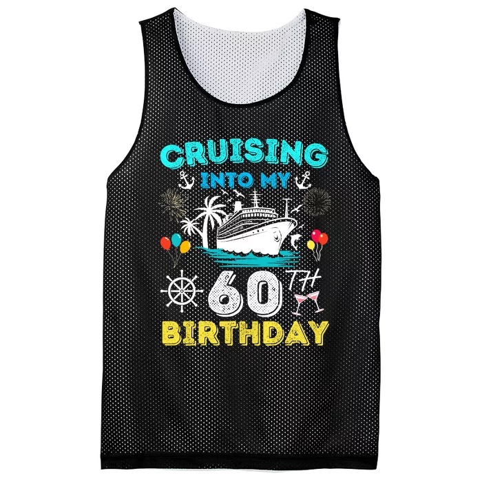 Cruising Into My 60th Birthday Cruise 60 Years Old Ship Trip Mesh Reversible Basketball Jersey Tank