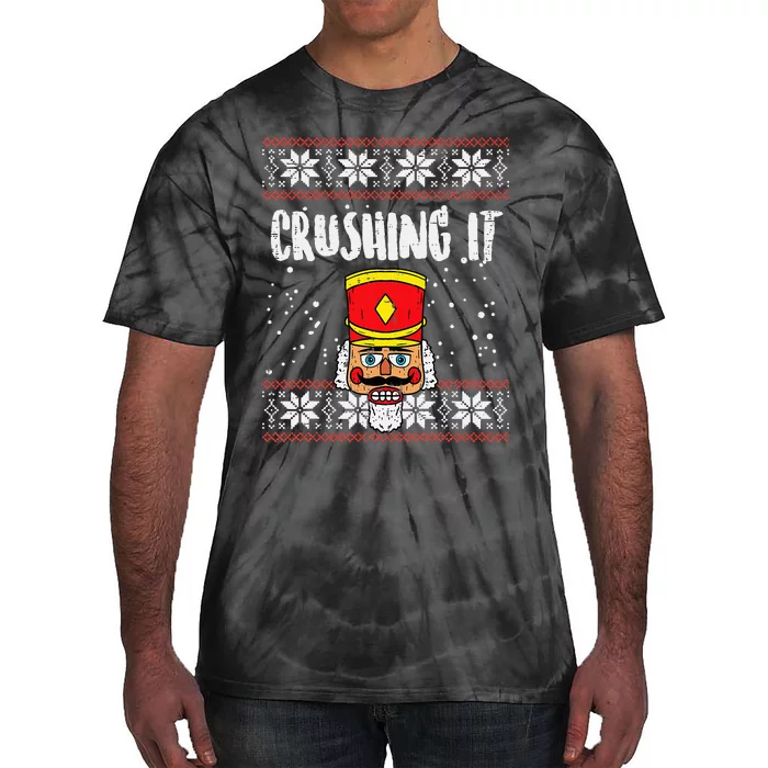 Crushing It Nutcracker Ugly Christmas Xmas Tie-Dye T-Shirt