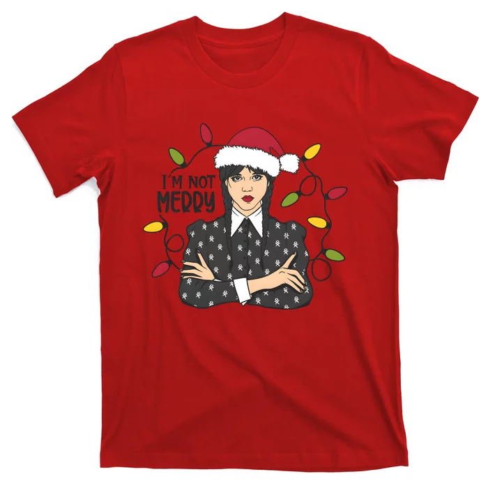 Christmas IM Not Merry Wednesday T-Shirt