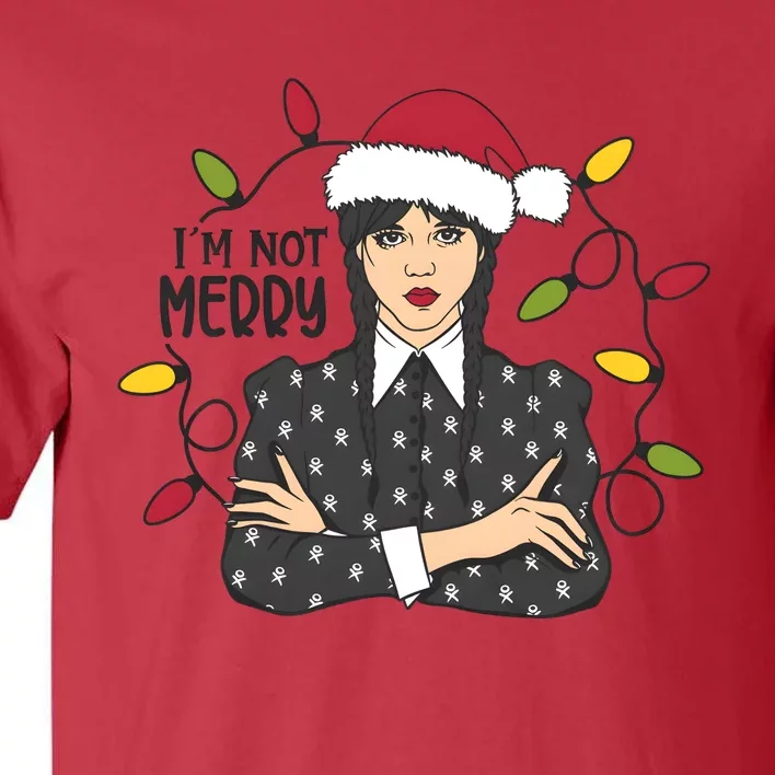 Christmas IM Not Merry Wednesday Tall T-Shirt