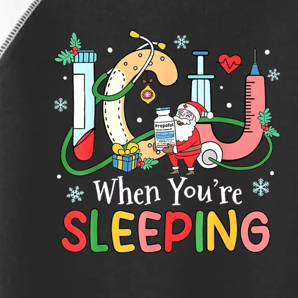 Christmas Icu Nurse Crew Santa Icu When YourRe Sleeping Toddler Fine Jersey T-Shirt