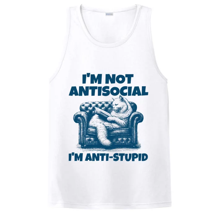 Cat Im Not Antisocial Im Anti Stupid Blue Performance Tank