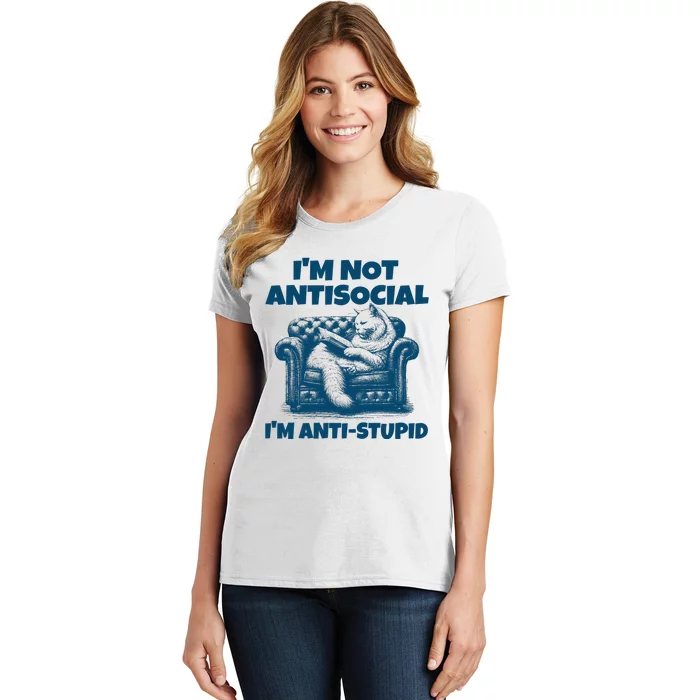 Cat Im Not Antisocial Im Anti Stupid Blue Women's T-Shirt