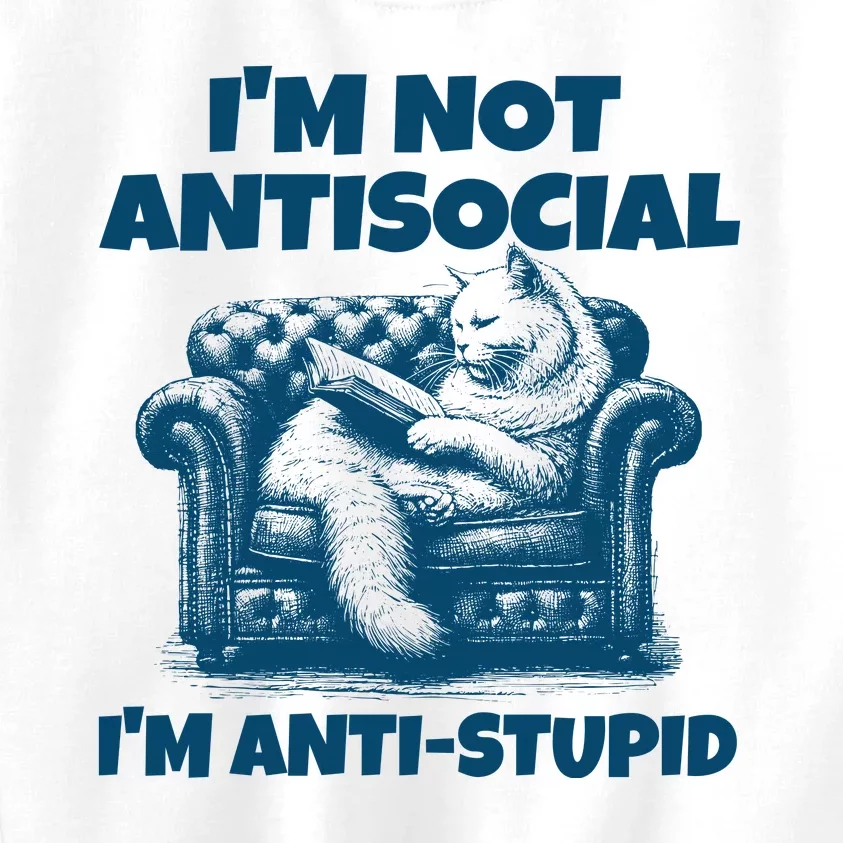 Cat Im Not Antisocial Im Anti Stupid Blue Kids Sweatshirt